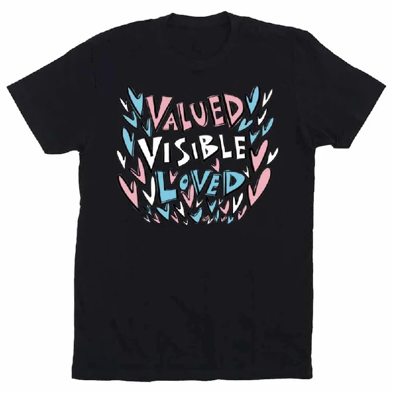 Valued Visible Loved T-Shirt supporting A4TE