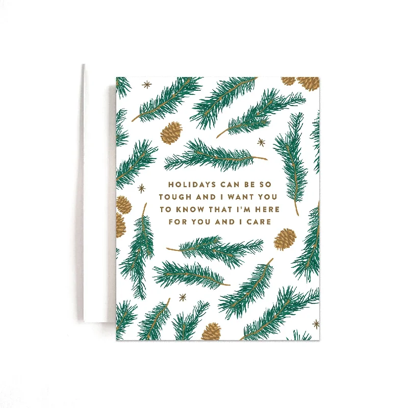 Holidays can be so tough... Empathy Card